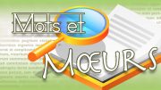 mot et moeurs